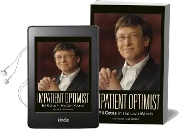 Impatient Optimist: Bill Gates in his own Words Audiobook download free by Lisa Rogak