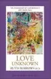 Audiobook Love Unknown: The Archbishop of Canterbury'S 2012 Lent Book author Ruth Burrows