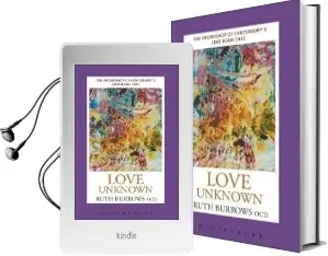 Love Unknown: The Archbishop of Canterbury'S 2012 Lent Book Audiobook download free by Ruth Burrows