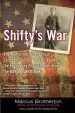Audiobook Shifty'S War: The Authorized Biography of Sergeant Darrellshifty Powers, the Legendary Sharpshooter From the Band of b author Marcus Brotherton