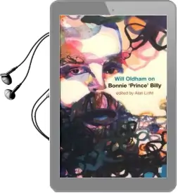 Will Oldham on Bonnie 'Prince' Billy Audiobook download free by Alan Licht