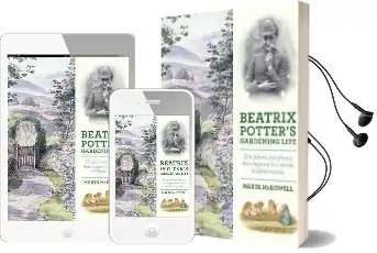 Beatrix Potters Gardening Life Audiobook download free by Marta Mcdowell