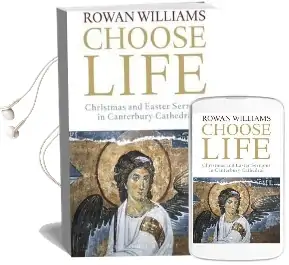 Choose Life: Christmas and Easter Sermons in Canterbury Cathedral Audiobook download free by Dr. Rowan Williams
