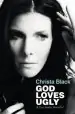 Audiobook God Loves Ugly: & Love Makes Beautiful author Christa Black