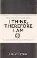 Audiobook I Think, Therefore i am: All the Philosophy you Need to Know author Lesley Levene
