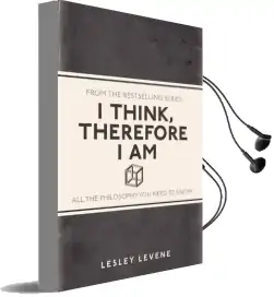 I Think, Therefore i am: All the Philosophy you Need to Know Audiobook download free by Lesley Levene