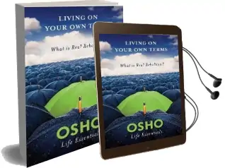 Living on Your own Terms: What is Real Rebellion? Audiobook download free by Osho