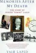 Audiobook Memories After my Death: The Story of Joseph 'Tommy' Lapid author Yair Lapid