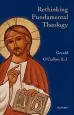 Audiobook Rethinking Fundamental Theology author Gerald O'Collins