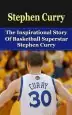 Audiobook Stephen Curry: The Inspirational Story of Basketball Superstar Stephen Curry author Bill Redban