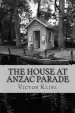 Audiobook The House at Anzac Parade author Victor A Kline