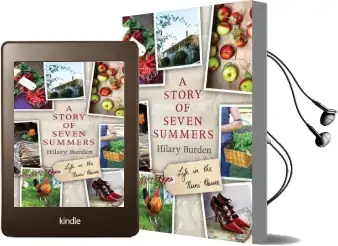 A Story of Seven Summers: Life in the Nuns' House Audiobook download free by Hilary Burden