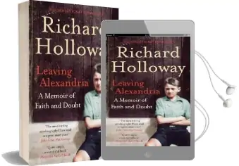 Leaving Alexandria: A Memoir of Faith and Doubt Audiobook download free by Richard Holloway