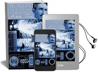 My Inventions - the Autobiography of Nikola Tesla Audiobook download free by Nikola Tesla