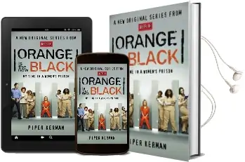 Orange is the new Black: My Time in a Women'S Prison Audiobook download free by Piper Kerman