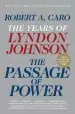 Audiobook The Passage of Power: The Years of Lyndon Johnson author Robert A Caro