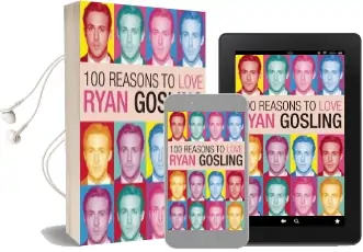 100 Reasons to Love Ryan Gosling Audiobook download free by Joanna Benecke