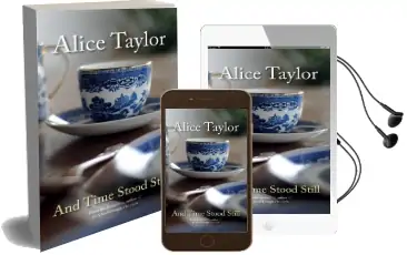 And Time Stood Still Audiobook download free by Alice Taylor