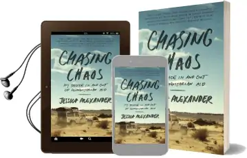 Chasing Chaos: My Decade in and out of Humanitarian aid Audiobook download free by Jessica Alexander