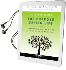 Daily Inspiration for the Purpose Driven Life: Scriptures and Reflections From the 40 Days of Purpose Audiobook download free by Rick Warren