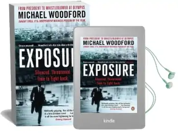 Exposure: From President to Whistleblower at Olympus Audiobook download free by Michael Woodford