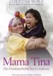 Audiobook Mama Tina: The Christina Noble Story Continues author Christina Noble