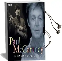 Paul Mccartney in his own Words Audiobook download free by Sir Paul Mccartney