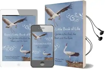 Rumi'S Little Book of Life: The Garden of the Soul, the Heart, and the Spirit Audiobook download free by Rumi