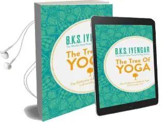 The Tree of Yoga: The Definitive Guide to Yoga in Everyday Life Audiobook download free by B. K. S. Iyengar