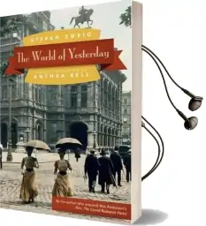 The World of Yesterday Audiobook download free by Stefan Zweig