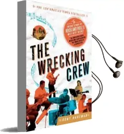 The Wrecking Crew: The Inside Story of Rock and Roll'S Best-Kept Secret Audiobook download free by Kent Hartman