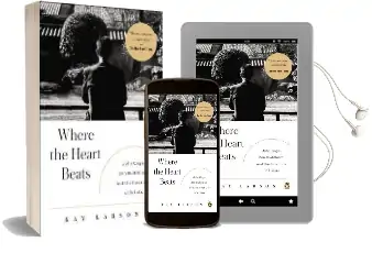Where the Heart Beats: John Cage, zen Buddhism, and the Inner Life of Artists Audiobook download free by Kay Larson