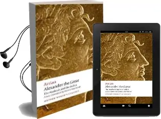 Alexander the Great: The Anabasis and the Indica Audiobook download free by Arrian