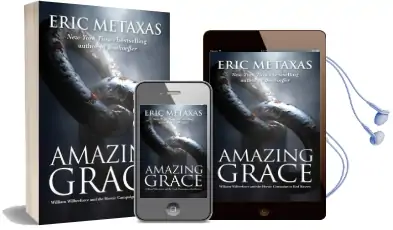 Amazing Grace: William Wilberforce and the Heroic Campaign Audiobook download free by Eric Metaxas