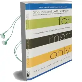 For men Only (Revised and Updated Edition): A Straightforward Guide to the Inner Lives of Women Audiobook download free by Jeff Feldhahn