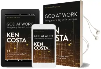 God at Work: Living Every day With Purpose Audiobook download free by Ken Costa