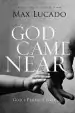 Audiobook God Came Near: God'S Perfect Gift author Max Lucado