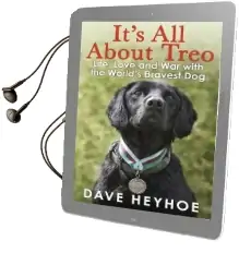 It'S all About Treo: Life and war With the World'S Bravest dog Audiobook download free by Damien Lewis