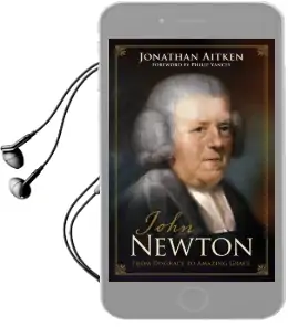 John Newton: From Disgrace to Amazing Grace Audiobook download free by Jonathan Aitken