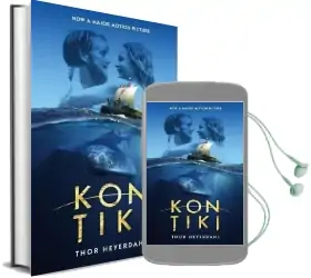 Kon-Tiki: Across the Pacific by Raft Audiobook download free by Archaeologist Thor Heyerdahl