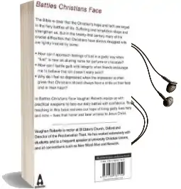 Battles Christians Face: Tackling big Issues With Confidence Audiobook download free by Vaughan Roberts
