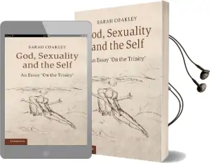 God, Sexuality, and the Self: An Essay 'on the Trinity' Audiobook download free by Sarah Coakley