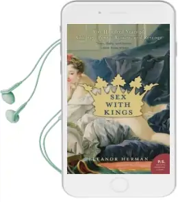 Sex With Kings: 500 Years of Adultery, Power, Rivalry, and Revenge Audiobook download free by Eleanor Herman
