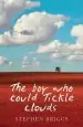 Audiobook The boy who Could Tickle Clouds author Stephen Briggs