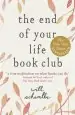 Audiobook The end of Your Life Book Club author Will Schwalbe