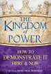 Audiobook The Kingdom of Power: How to Demonstrate it Here and now author Guillermo Maldonado