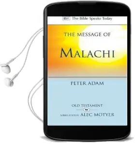 The Message of Malachi Audiobook download free by Peter Adam