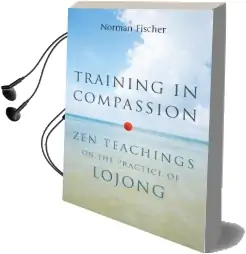 Training in Compassion Audiobook download free by Norman Fischer