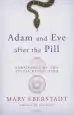 Audiobook Adam and eve After the Pill: Paradoxes of the Sexual Revolution author Mary Eberstadt