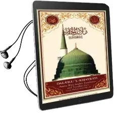 Dala'Il Al-Khayrat Audiobook download free by Imam Muhammad Ibn Sulayman Al Jazuli